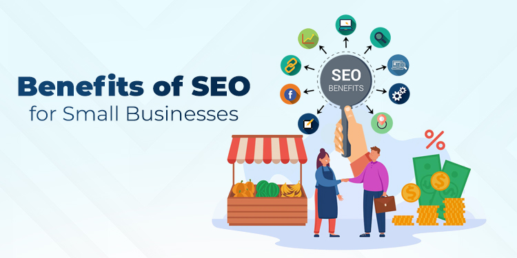 Benefits of SEO for Small Business